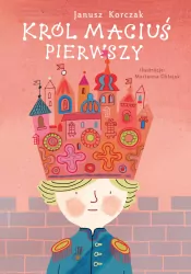 Król Maciuś Pierwszy