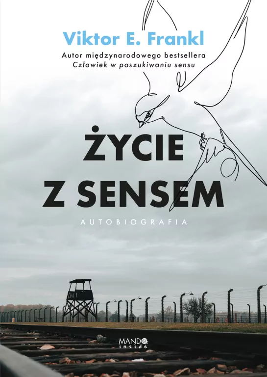 Życie z sensem. Autobiografia - tantis.pl