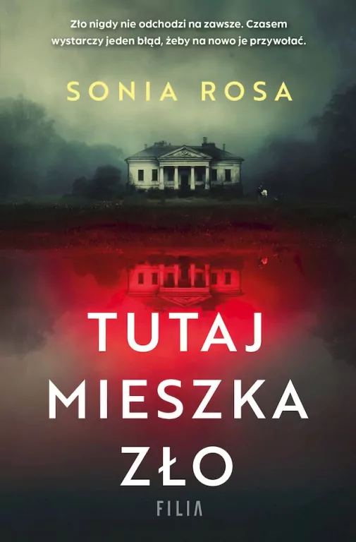 Tutaj mieszka zło wyd. kieszonkowe - tantis.pl