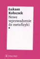 Nowe wprowadzenie do metafizyki - tantis.pl