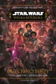 Star Wars. Wielka Republika. Przeciwko burzy - tantis.pl