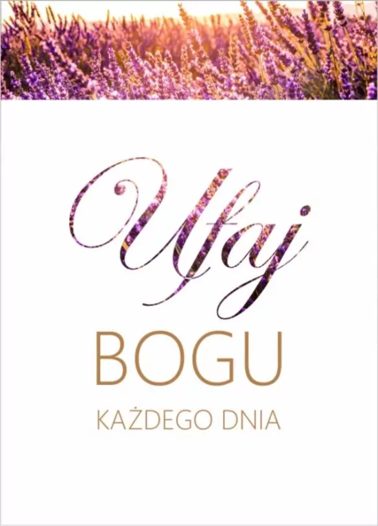 Kartka: Ufaj Bogu każdego dnia - tantis.pl