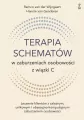 Terapia schematów w zaburzeniach osobowości z wiązki C - tantis.pl