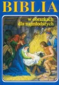 Biblia w obrazkach dla najmłodszych - tantis.pl