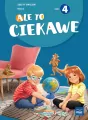 Ale to ciekawe. Klasa 2. Cz.4. Ćwiczenia - tantis.pl