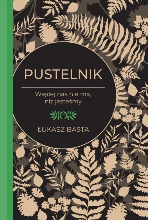 Pustelnik. Więcej nas nie ma, niż jesteśmy - tantis.pl