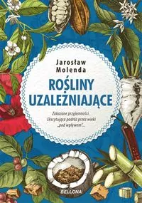 Rośliny uzależniające - tantis.pl