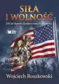 Siła i wolność. 250 lat Stanów Zjednoczonych... - tantis.pl