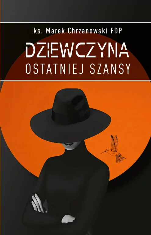 Dziewczyna ostatniej szansy - tantis.pl