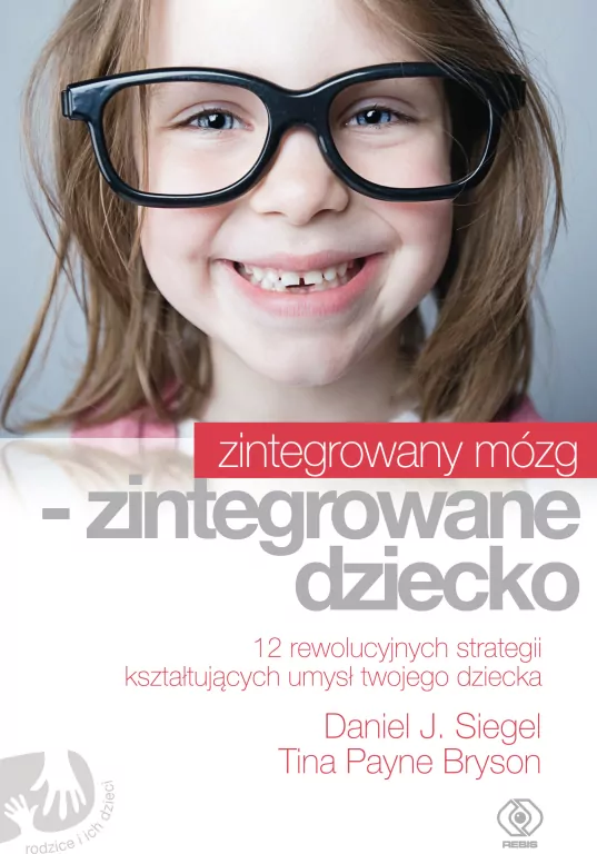 Zintegrowany mózg - zintegrowane dziecko - tantis.pl