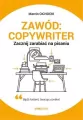 Zawód: Copywriter. Zacznij zarabiać na pisaniu - tantis.pl