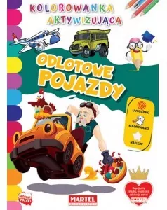 Odlotowe pojazdy. Kolorowanka aktywizująca - tantis.pl