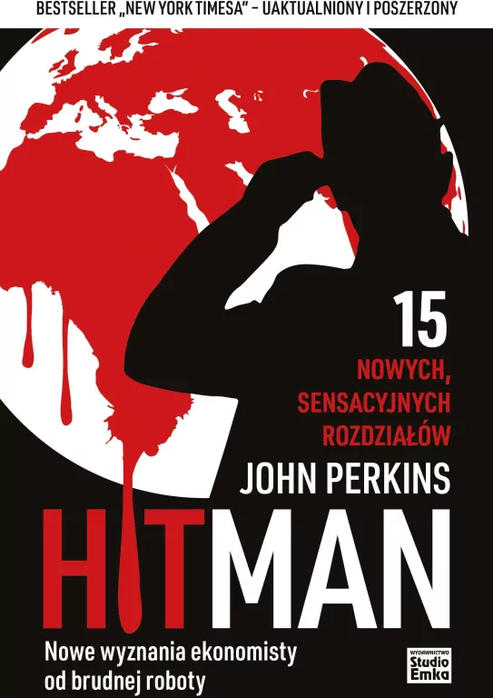 Hit Man. Nowe wyznania ekonomisty od brudnej roboty - tantis.pl