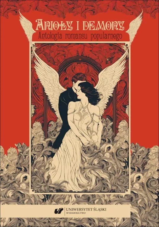 Anioły i demony. Antologia romansu popularnego - tantis.pl