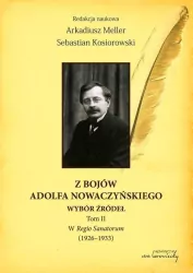 Z bojów Adolfa Nowaczyńskiego, Tom 2, W Regio Sanatorum (1926-1933)