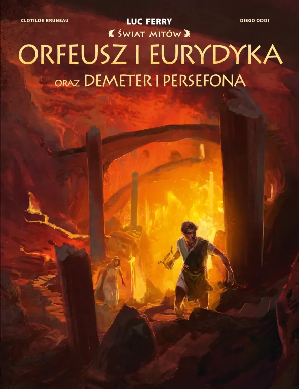 Orfeusz i Eurydyka oraz Demeter i Persefona. Świat Mitów - tantis.pl