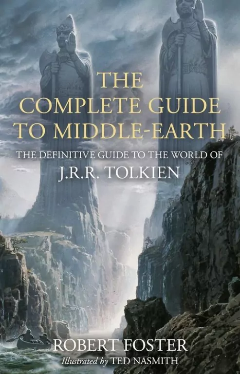 The Complete Guide to Middle-earth: The Definitive Guide to the World of J.R.R. Tolkien - tantis.pl