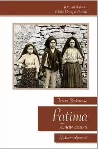 Fatima Znak Czasu Historia Objawień - tantis.pl