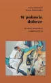 W połowie dobrze. O czasie utraconym i odnaleziony - tantis.pl