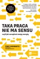 Taka praca nie ma sensu, czyli jak zarządzać swoją energią - tantis.pl