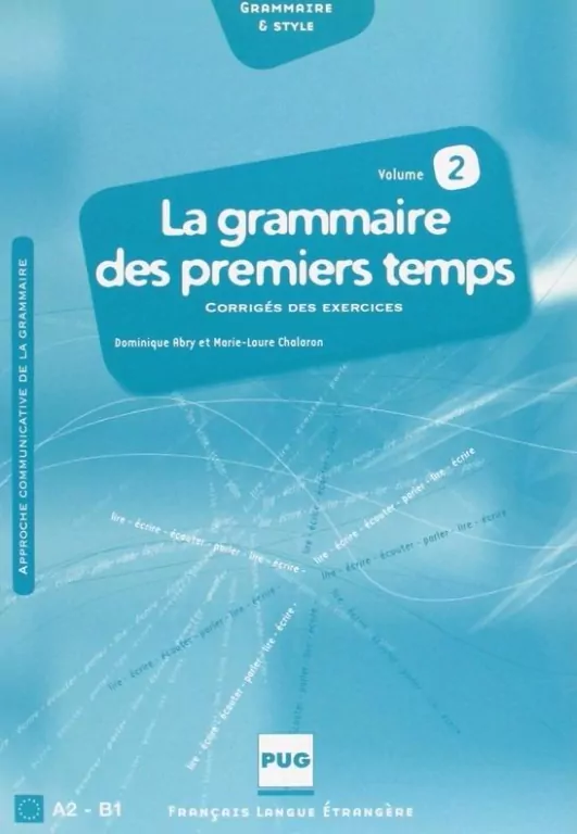 Grammaire des premiers temps T.2 corrige - tantis.pl