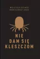 Nie dam się kleszczom - tantis.pl