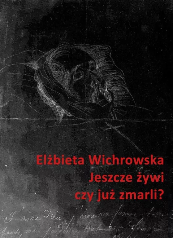 Jeszcze żywi czy już zmarli? - tantis.pl