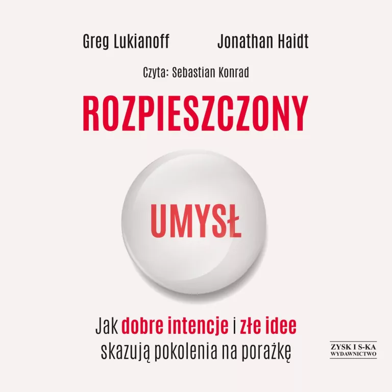 Rozpieszczony umysł. Audiobook - tantis.pl