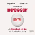Rozpieszczony umysł. Audiobook - tantis.pl