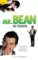 Mr Bean in Town. Book with Digital Version and audio. Level 2 - tantis.pl
