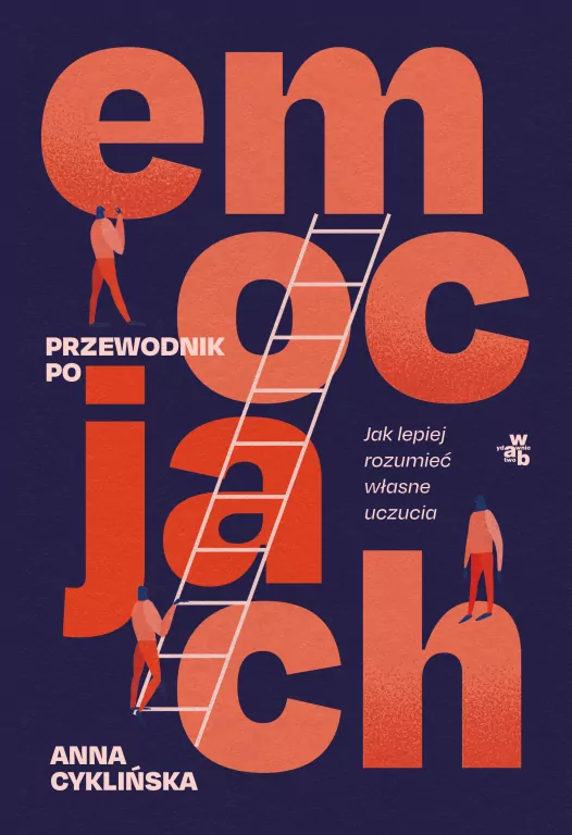 Przewodnik po emocjach. Jak lepiej rozumieć... - tantis.pl