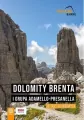 Dolomity Brenta i grupa Adamello-Presanella. 30 tras hikingowych - tantis.pl
