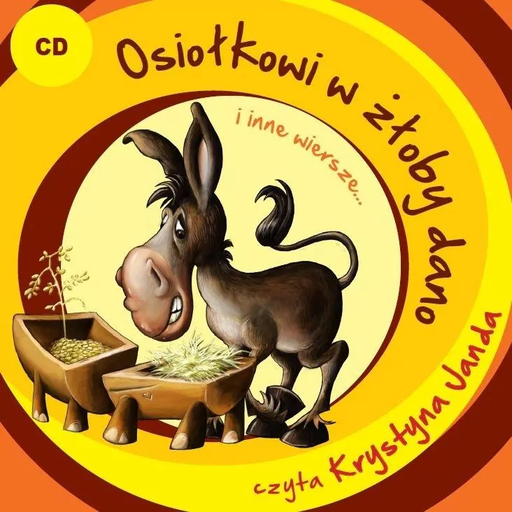 Osiołkowi w żłoby dano i inne wiersze... Audiobook - tantis.pl