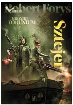 Kroniki Torunium. Sztejer - tantis.pl