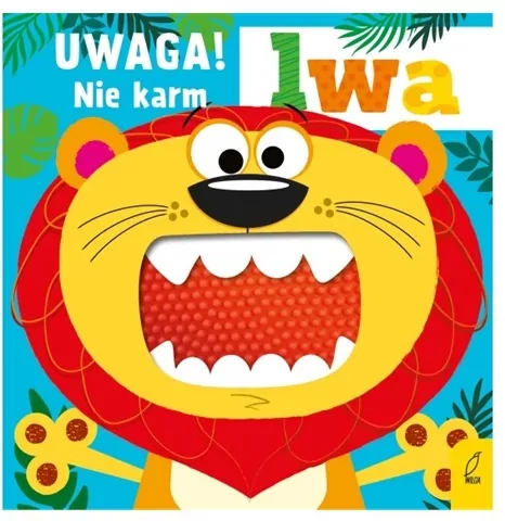 Uwaga! Nie karm lwa - tantis.pl