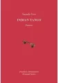 Indian Tango. Powieść - tantis.pl