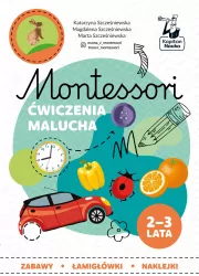 Kapitan Nauka. Montessori Zabawy malucha 2-3 lata