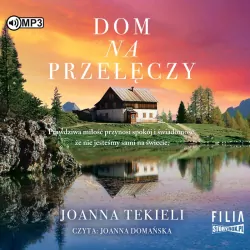 Dom na przełęczy. Audiobook