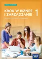Krok w biznes i zarządzanie 1. Podręcznik. Szkoła branżowa I stopnia - tantis.pl