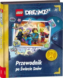 LEGO® DREAMZzz. Przewodnik po Świecie Snów