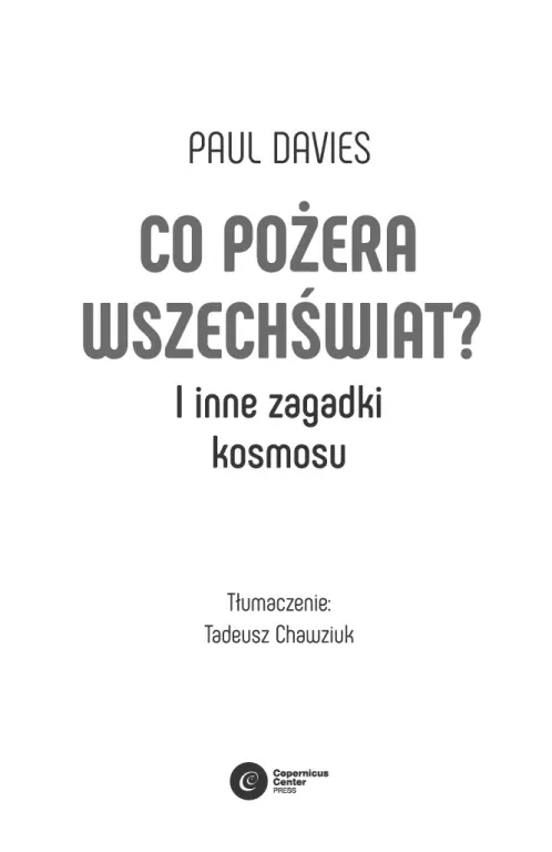 Co pożera wszechświat? I inne zagadki kosmosu - tantis.pl
