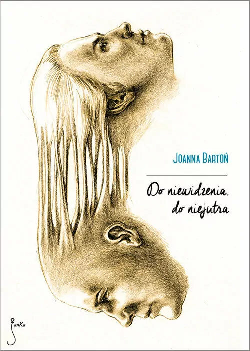 Do niewidzenia do niejutra - tantis.pl