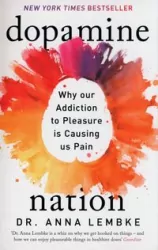 Dopamine Nation