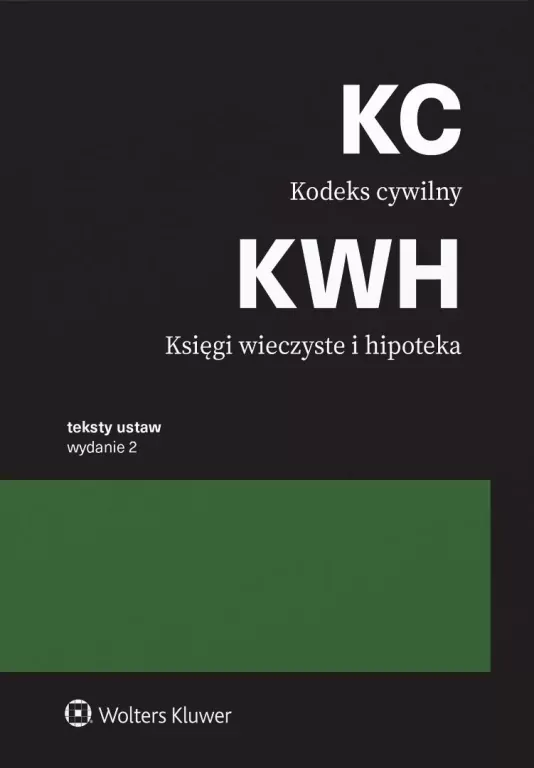 Kodeks cywilny. Księgi wieczyste i hipoteka w.2 - tantis.pl