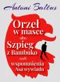 Orzeł w masce albo Szpieg z Bambuko... - tantis.pl