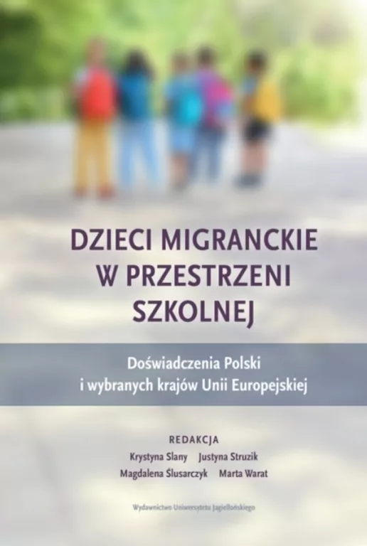 Dzieci migranckie w przestrzeni szkolnej - tantis.pl
