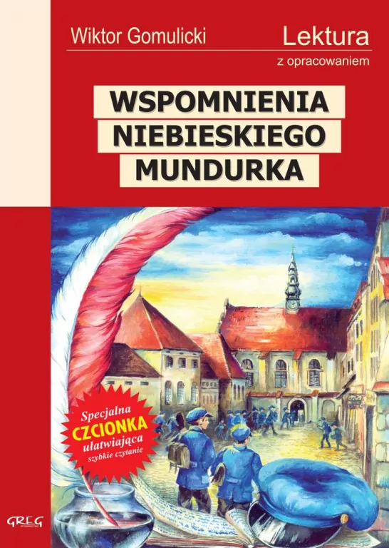 Wspomnienia niebieskiego mundurka. Lektura z opracowaniem - tantis.pl