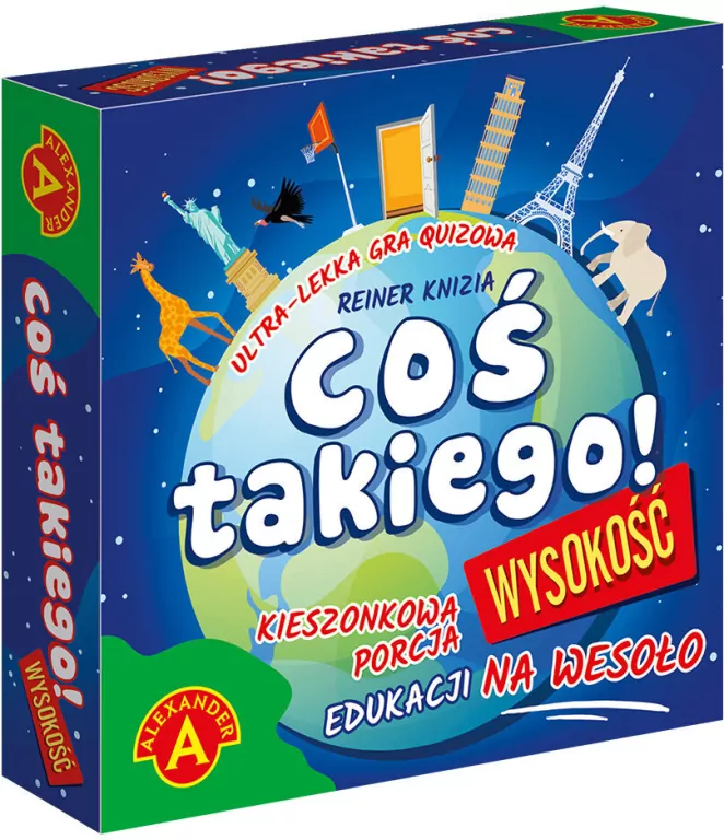 Coś Takiego! Wysokość - tantis.pl