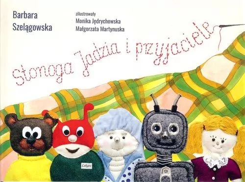 Stonoga Jadzia i przyjaciele. - tantis.pl