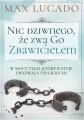 Nic dziwnego, że zwą Go Zbawicielem - tantis.pl